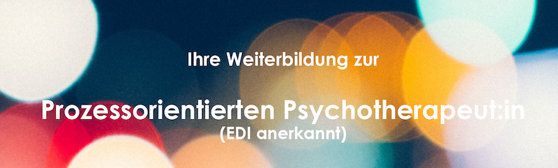 Ihre Weiterbildung zur Prozessorientierten Psychotherapeut:in